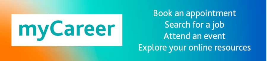 The MyCareer banner reading "Book and appointment, search for a job, attend an event, explore your online resources"